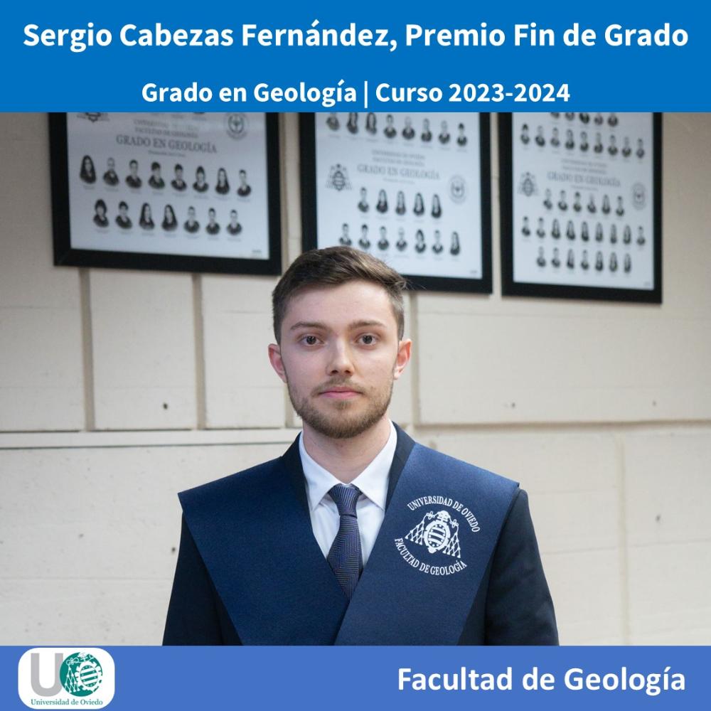 Imagen Sergio Cabezas Fernández, Premio Fin de Grado del Grado en Geología, curso 2024/2025